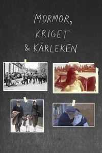 Imagem do Filme Mormor, kriget och kärleken