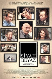 Siyah Beyaz (2010)