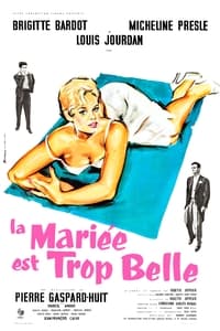 La mariée est trop belle (1956)