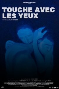 Imagem do Filme Touche avec les yeux