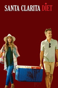 Постер сериала «Диета из Санта-Клариты (2017-2019)» — (35 из 60)