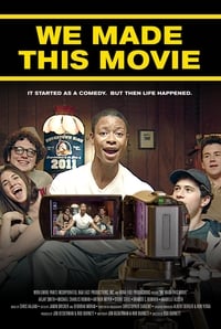 Poster de We Made This Movie