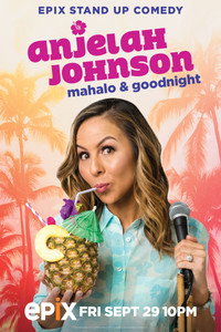 Постер фильма «Anjelah Johnson: Mahalo & Good Night (2017)» — (1 из 1)