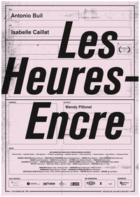 Постер фильма «Les Heures-Encre (2017)» — (2 из 3)