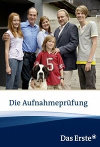 Die Aufnahmeprüfung (2012)