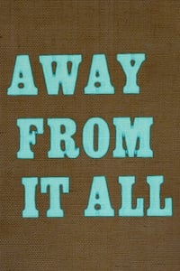 Poster de Away from it All
