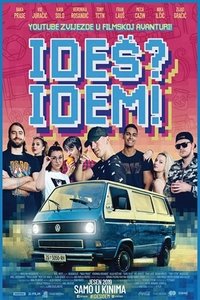 Ideš? Idem! (2019)