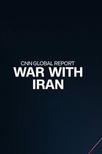 CNN Global Report: War with Iran