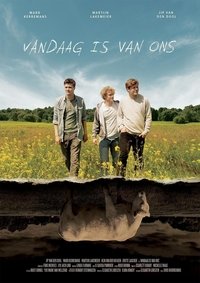 Vandaag is van ons (2016)