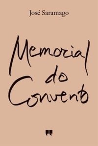 José Saramago: Memorial do Convento (2011)