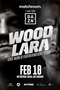 Poster de Leigh Wood vs. Mauricio Lara