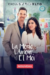 La mode, l'amour et moi (2022)