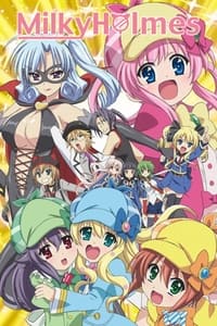 tv show poster Detective+Opera+Milky+Holmes 2010