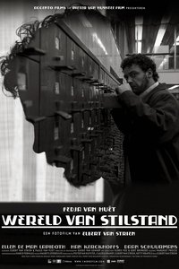 Wereld van stilstand (2005)