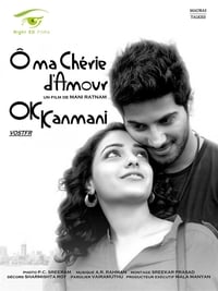 Ok Kanmani - Ô ma chérie d’amour (2015)