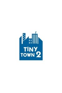 Tiny Town 2