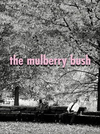 Постер фильма «The Mulberry Bush (2016)» — (2 из 2)
