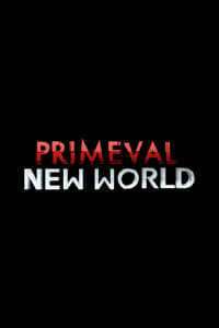 Poster de Primeval: Nuevo Mundo