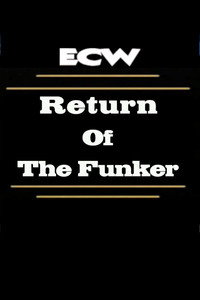 Постер фильма «ECW Return of the Funker (1995)» — (2 из 4)
