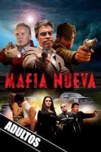 Mafia nueva (2019)