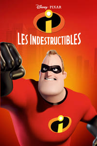 Les Indestructibles (2004)