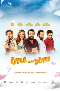 Öyle ya da Böyle - 2015