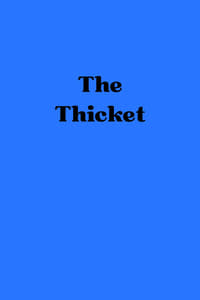 Poster de The Thicket