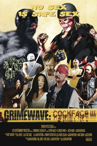 Постер фильма «Grimewave: Cockface III (2013)» — (2 из 3)