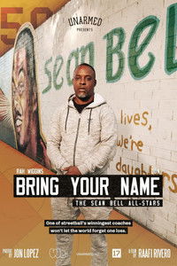 Imagem do Filme Bring Your Name – the Sean Bell All-Stars