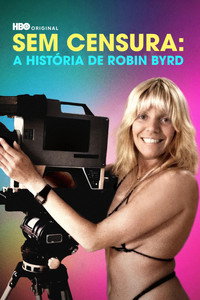 Bang My Box: The Robin Byrd Story [L]