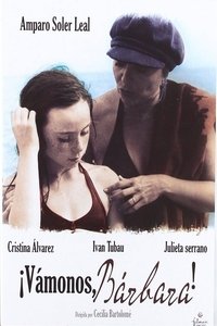 Vámonos, Bárbara (1978)