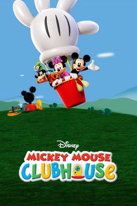 Постер мультсериала «Клуб Микки Мауса (2006-2016)» — (4 из 44)