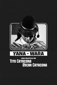 Yana-Wara (2024) poster