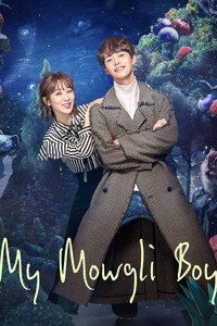 My Mowgli Boy (2019) Season 1 Hindi ORG. Dubbed Complete C-Drama WEB Series 720p 1080p WEB-DL