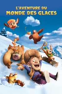 Les Ours Boonie : L'aventure du monde des glaces (2015)