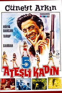 Постер фильма «Bes Atesli Kadin (1968)» — (1 из 4)