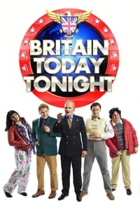 tv show poster Britain+Today+Tonight 2017