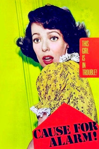 Постер фильма «Причина для тревоги (1951)» — (5 из 16)