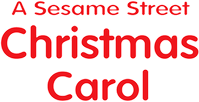 Логотип фильма «A Sesame Street Christmas Carol (2006)» — (1 из 4)