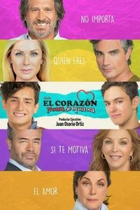 copertina serie tv Juntos+El+Coraz%C3%B3n+Nunca+Se+Equivoca 2019