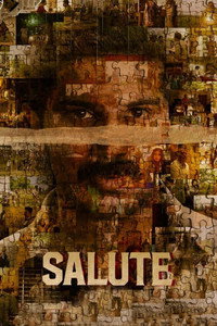 Salute (2022) WEB-DL Multi Audio Hindi ORG. + Tamil + Telugu + Malayalam + Kannada Full Movie 480p 720p 1080p
