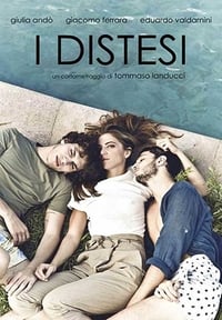 I distesi (2015)