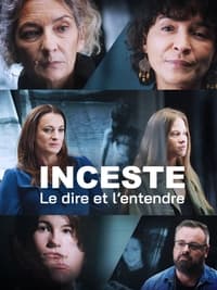 Inceste, le dire et l'entendre (2022)