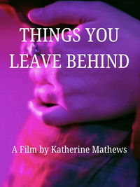 Imagem do Filme Things You Leave Behind
