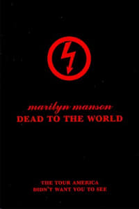 Marilyn Manson: Dead to the World - 1998