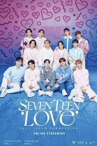 SEVENTEEN 2023 JAPAN FANMEETING \'LOVE\' - 2023