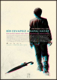 Bir Cevapsız Arama: Hayat