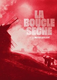 Poster de La boucle sèche