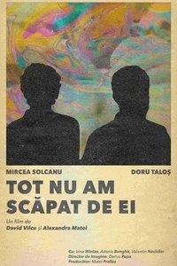 Poster de Tot nu am scăpat de ei