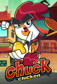 Постер мультсериала «Chuck Chicken (2015-2017)» — (2 из 4)